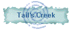 Tail's Creek